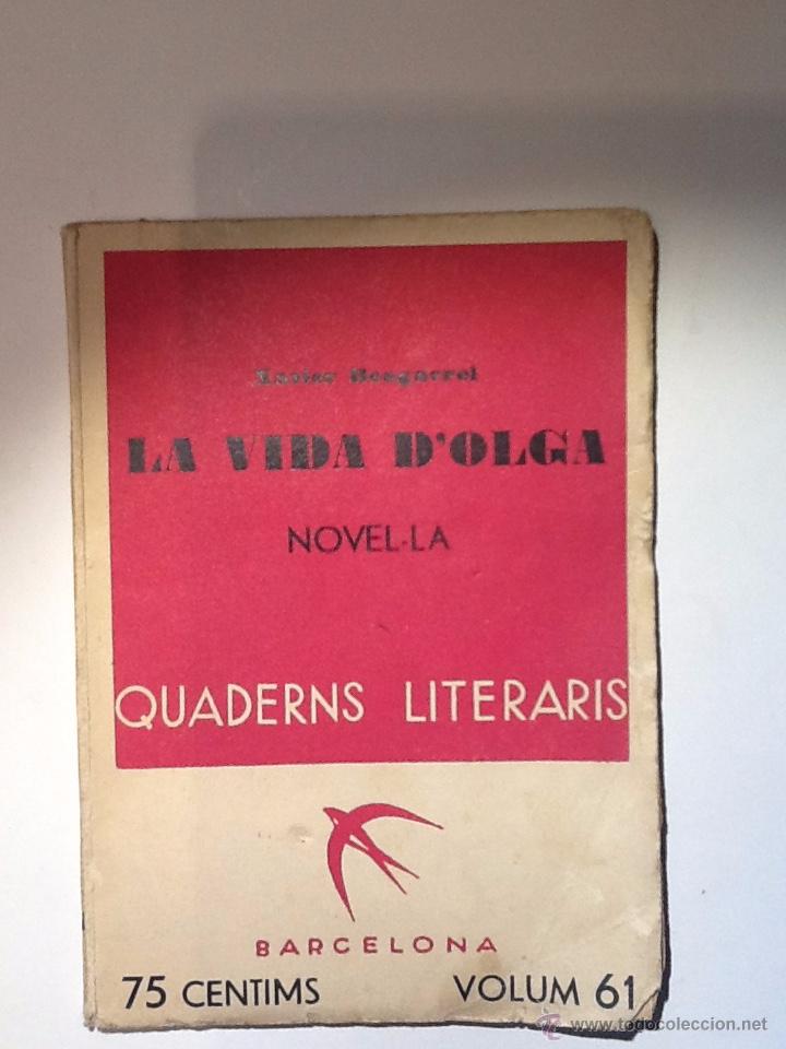 Libros: LA VIDA DOLGA.1935 XAVIER BERENGUEL - Foto 1
