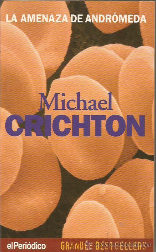 Libros: LA AMENAZA DE ANDR&Oacute;MEDA - Crichton,Michael - Foto 1