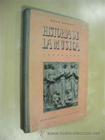 Libros: HISTORIA DE LA MUSICA - RAFAEL BENEDITO - Foto 1
