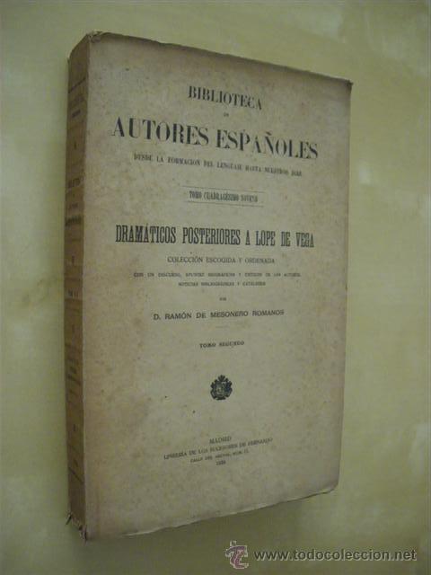 Libros: DRAMATICOS POSTERIORES A LOPE DE VEGA. TOMO II - RAMON DE MESONEROS ROMANOS