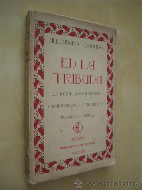 Libros: EN LA TRIBUNA - ALEJANDRO QUIJANO - Foto 1