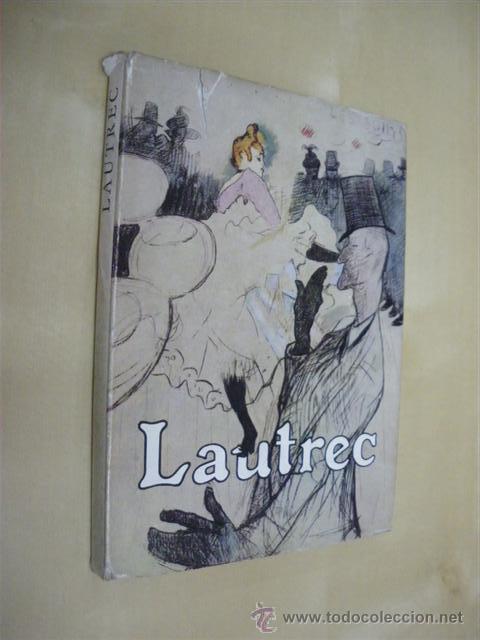 Libros: LAUTREC - JACQUES DE LAPRADE - Foto 1
