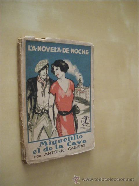Libros: MIGUELILLO EL DE LA CAVA - ANTONIO CASERO - Foto 1