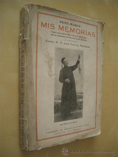 Libros: MIS MEMORIAS - PEPE RUBIO - Foto 1