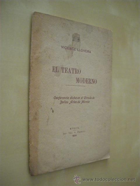 Libros: EL TEATRO MODERNO - VICENTE LLOVERA - Foto 1