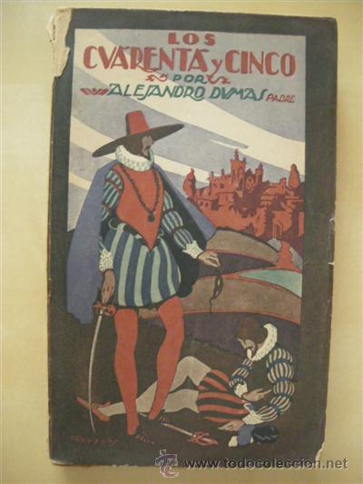 Libros: LOS CUARENTA Y CINCO. TOMO II - ALEJANDRO DUMAS. PADRE - Foto 1