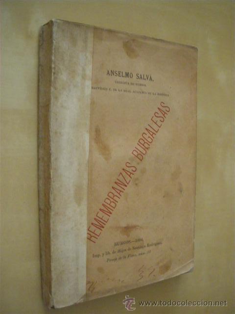 Libros: REMEMBRANZAS BURGALESAS - ANSELMO SALVA - Foto 1