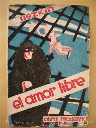 Libros: EL AMOR LIBRE - JORGE SLEZKIN - Foto 1