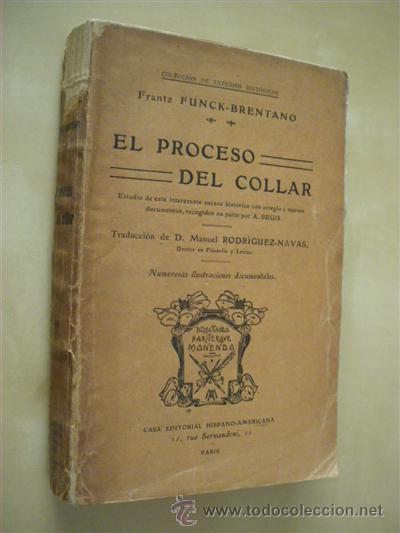 Libros: EL PROCESO DEL COLLAR - FRANTZ FUNCK-BRENTANO - Foto 1