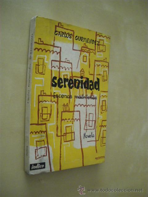 Libros: SERENIDAD - CARLOS GURMENDEZ - Foto 1