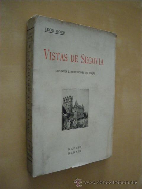 Libros: VISTAS DE SEGOVIA - LEON ROCH - Foto 1