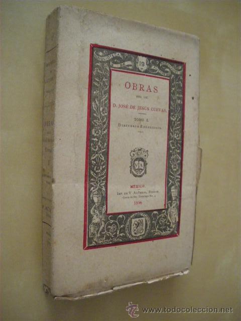 Libri di seconda mano: BIBLIOTECA DE AUTORES MEXICANOS N&ordm;19. TOMO I. DISCURSOS RELIGIOSOS - JOSE DE JESUS CUEVAS