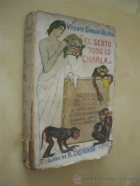 Livres: EL SEXTO TODO LO CHARLA - VICENTE GARCIA VALERO