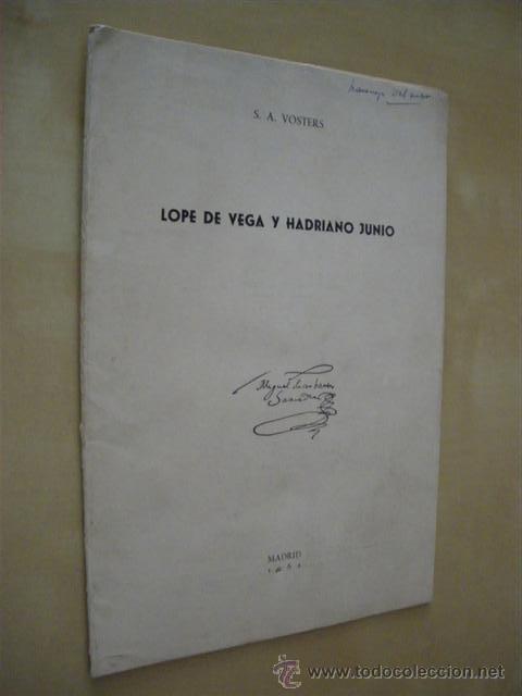 Libros: LOPE DE VEGA Y HADRIANO JUNIO - S. A. VOSTERS - Foto 1