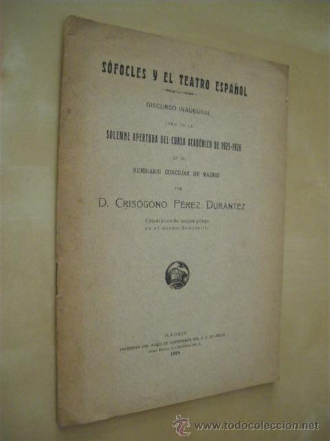 Libros: SOFOCLES Y EL TEATRO ESPA&Ntilde;OL - CRISOGONO PEREZ DURANTEZ - Foto 1