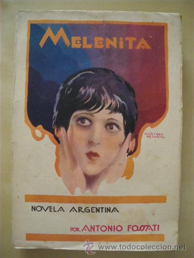 Libros: MELENITA - ANTONIO FOSSATI - Foto 1