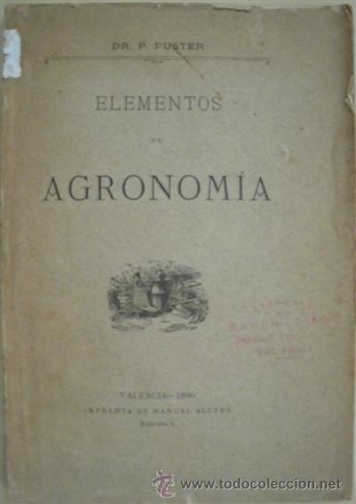 Libros: ELEMENTOS DE AGRONOMIA - P. FUSTER - Foto 1