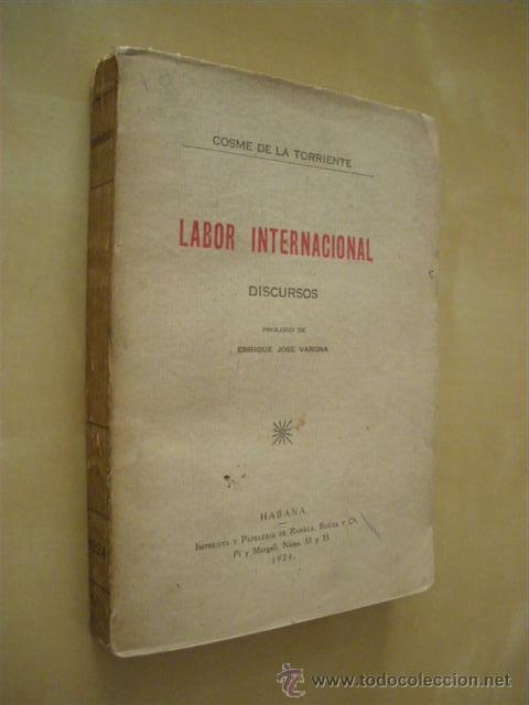 Libri di seconda mano: LABOR INTERNACIONAL - COSME DE LA TORRIENTE