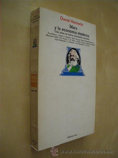 Libros: MARX Y LA ECONOMIA MODERNA - DAVID HOROWITZ - Foto 1