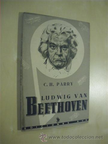 Libros: LUDWIG VAN BEETHOVEN - C.H. PARRY - Foto 1