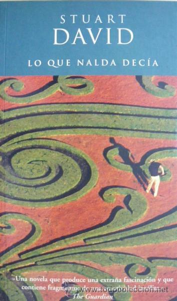 Libros: LO QUE NALDA DEC&Iacute;A - STUART DAVID - Foto 1