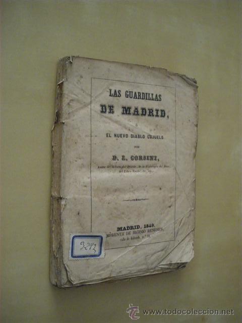 Livros em segunda m&atilde;o: LAS GUARDILLAS DE MADRID O EL NUEVO DIABLO COJUELO - D. LUIS CORSINI