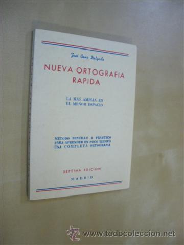 Libros: NUEVA ORTOGRAFIA RAPIDA - JOSE CANO DELGADO - Foto 1