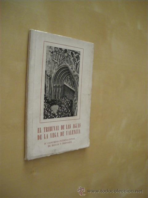 B&uuml;cher: EL TRIBUNAL DE LAS AGUAS DE LA VEGA DE VALENCIA. (960-1960) - VICENTE GINER BOIRA