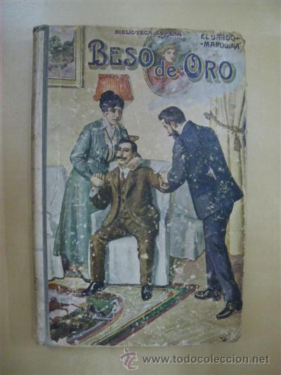 Libros: BESO DE ORO - EDUARDO MARQUINA - Foto 1