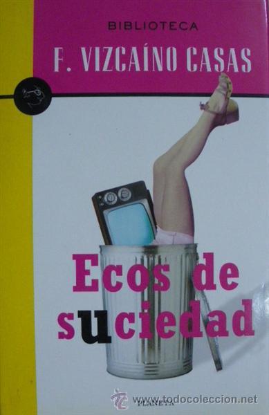 Libros: ECOS DE SUCIEDAD - FERNANDO VIZCAINO CASAS - Foto 1