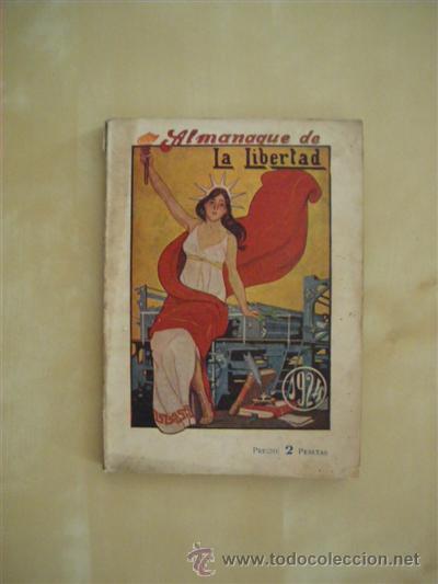 Libros: ALMANAQUE DE LA LIBERTAD - LUIS DE OTEYZA. (DIRECTOR) - Foto 1