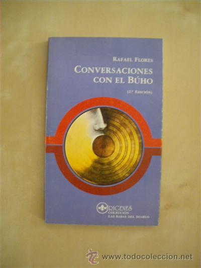 Libros: CONVERSACIONES CON EL B&Uacute;HO - RAFAEL FLORES - Foto 1