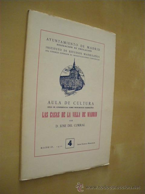 Libros: LAS CASAS DE LA VILLA DE MADRID - JOSE DEL CORRAL - Foto 1