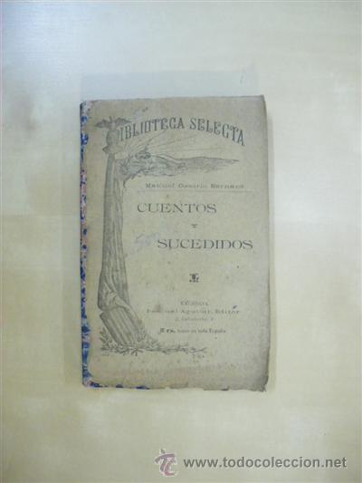 Libros: CUENTOS Y SUCEDIDOS - MANUEL OSSORIO BERNARD - Foto 1