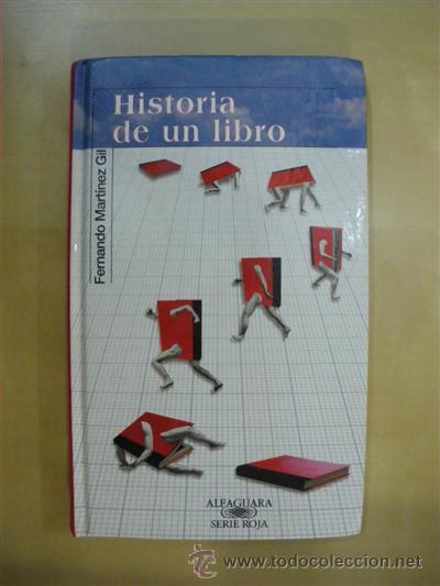 Libros: HISTORIA DE UN LIBRO - FERNANDO MART&Iacute;NEZ GIL - Foto 1