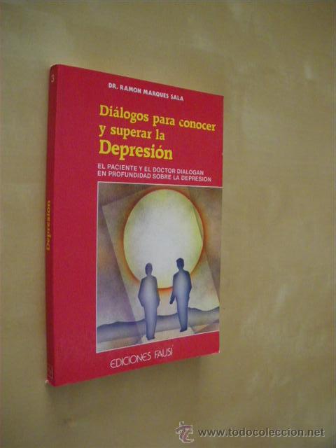 Livros em segunda m&atilde;o: DIALOGOS PARA CONOCER Y SUPERAR LA DEPRESION - RAMON MARQUES SALA