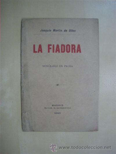 Libros: LA FIADORA - JOAQUIN MARTIN DE OLIAS