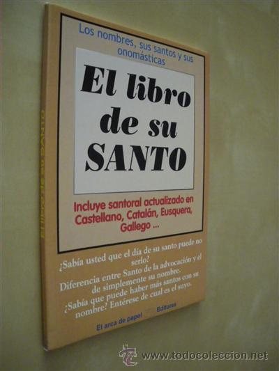 Libros: EL LIBRO DE SU SANTO - JOSE ANTONIO SOLIS - Foto 1
