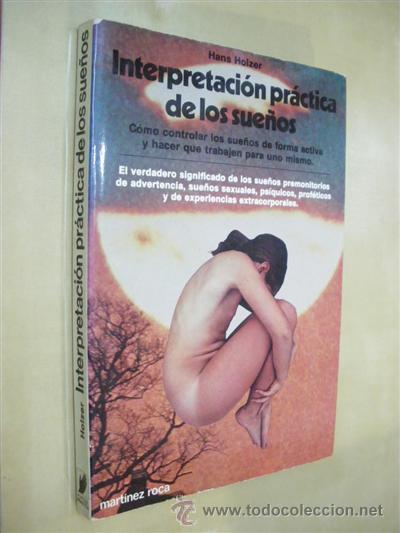 Libros: INTERPRETACION PRACTICA DE LOS SUE&Ntilde;OS - HANS HOLZER - Foto 1