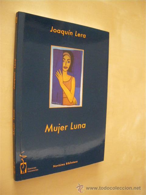 Libros: MUJER LUNA - JOAQUIN LERA - Foto 1