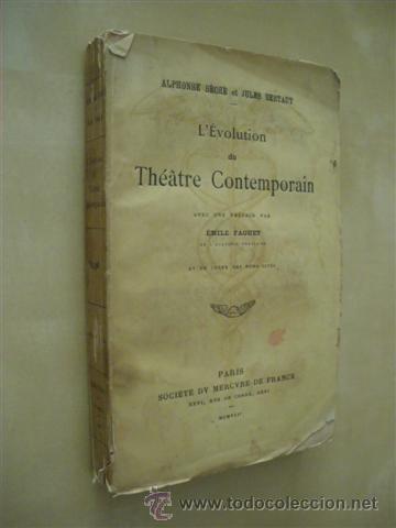 Libros: L&acute;&Eacute;VOLUTION DU TH&Eacute;ATRE CONTEMPORAIN - ALPHONSE S&Eacute;CH&Eacute; - JULES BERTAUT - Foto 1