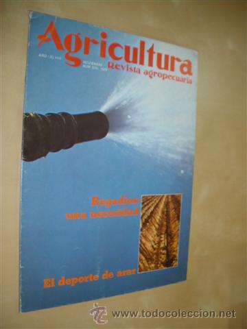 B&uuml;cher: AGRICULTURA. REVISTA AGROPECUARIA. N&ordm;570. NOVIEMBRE 1979. REGAD&Iacute;OS: UNA NECESIDAD. EL DEPORTE DE ARA