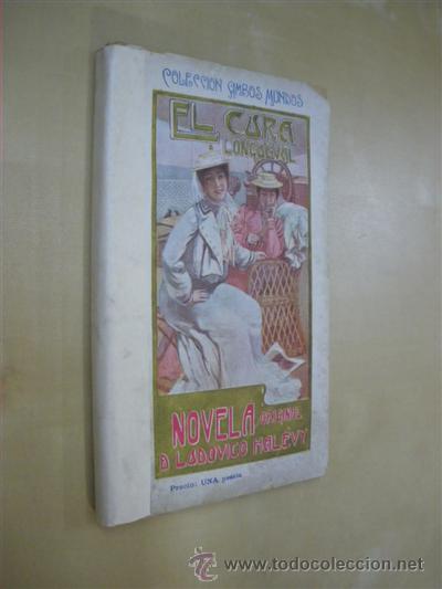 Libros: EL CURA DE LONGUEVAL - LUDOVICO HAL&Eacute;VY - Foto 1
