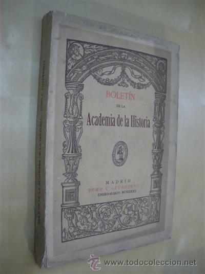 B&uuml;cher: BOLETIN DE LA ACADEMIA DE LA HISTORIA. TOMO C. CUADERNO I