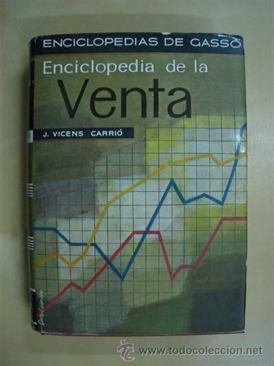 Libros: ENCICLOPEDIA DE LA VENTA - J. VICENS CARRI&Oacute; - Foto 1