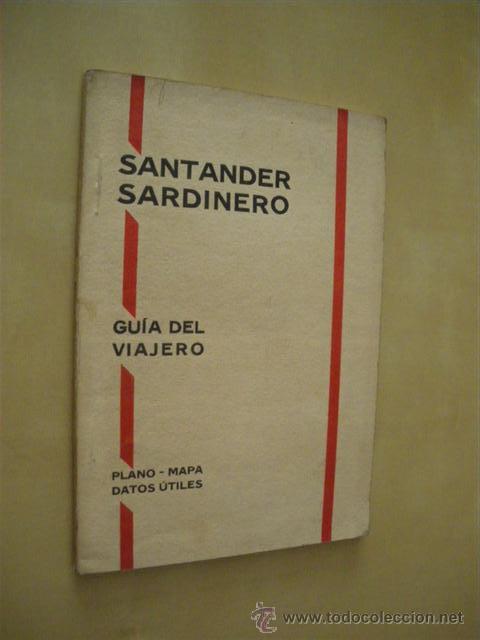 Libros: SANTANDER SARDINERO. GUIA DEL VIAJERO - J. B. - Foto 1