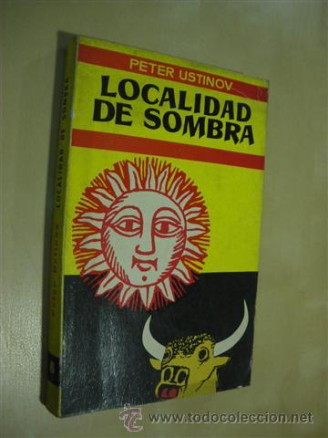 Libros: LOCALIDAD DE SOMBRA - PETER USTINOV - Foto 1