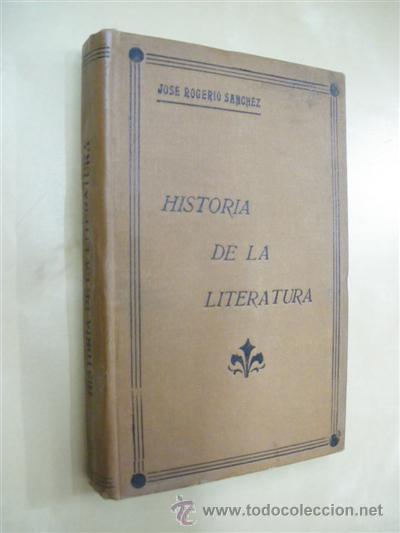 Libros: HISTORIA DE LA LITERATURA - JOSE ROGERIO SANCHEZ - Foto 1