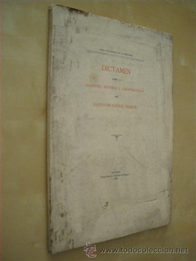 Libri di seconda mano: DICTAMEN SOBRE LA TRADICI&Oacute;N, HISTORIA Y CARACTERISTICAS DEL BASTON DE CAPITAN GENERAL - FELIX DE LLA