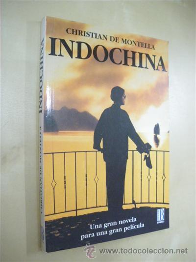 Libros: INDOCHINA - CHRISTIAN DE MONTELLA - Foto 1